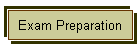 Exam Preparation